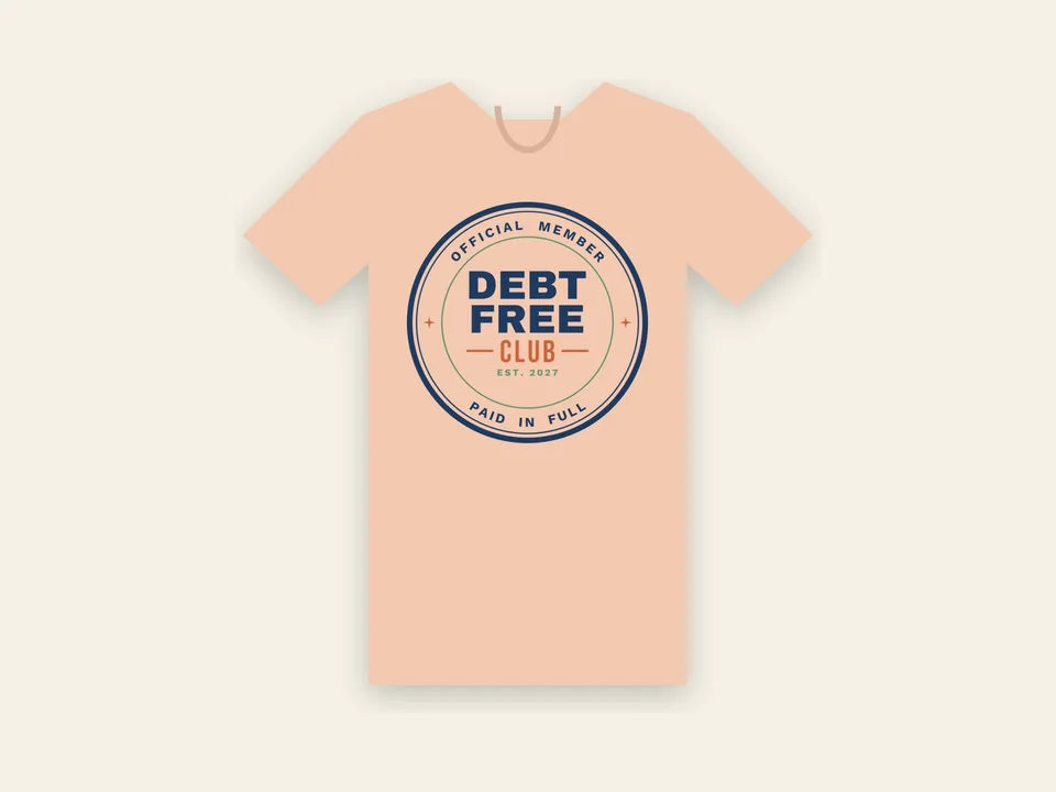 Debt Free Club Tee